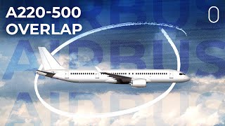 Details Would An A220-500 Really Cannibalize Airbus A320 Sales Guide