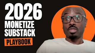 The 2026 Substack Monetization Playbook