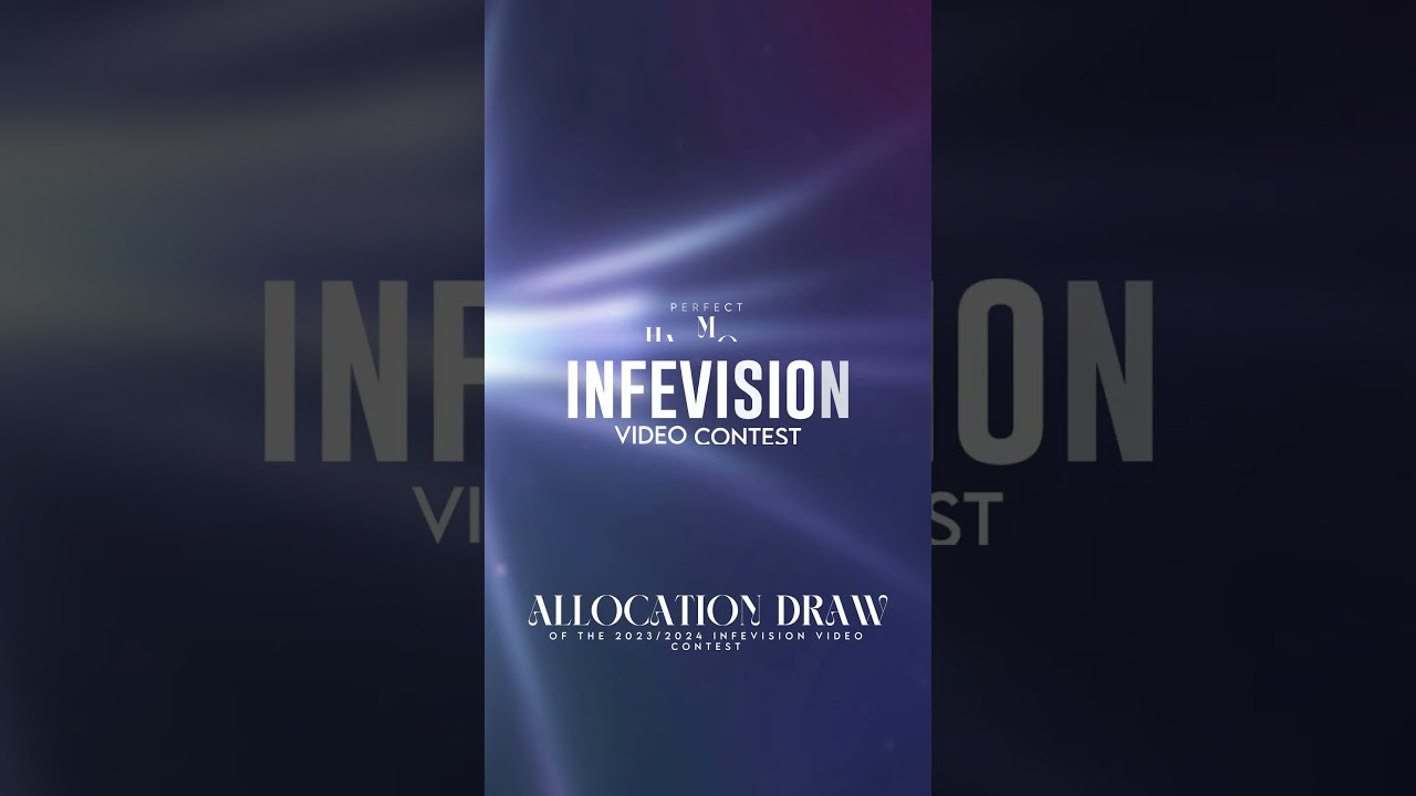 Are you ready for the Opening Ceremony of the 2023/2024 INFEVision Video Contest? 