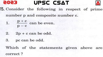 Number System | Consider The Following In Respect of Prime Number p and Composite Number c | CSAT