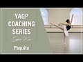 YAGP Coaching Series | Sophia Koo - Paquita | Kathryn Morgan