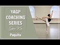 YAGP Coaching Series | Sophia Koo - Paquita | Kathryn Morgan