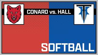 Hall vs Conard Varsity Softball Mayor's Cup & 50th Season of Softball Celebration May 20,  2026