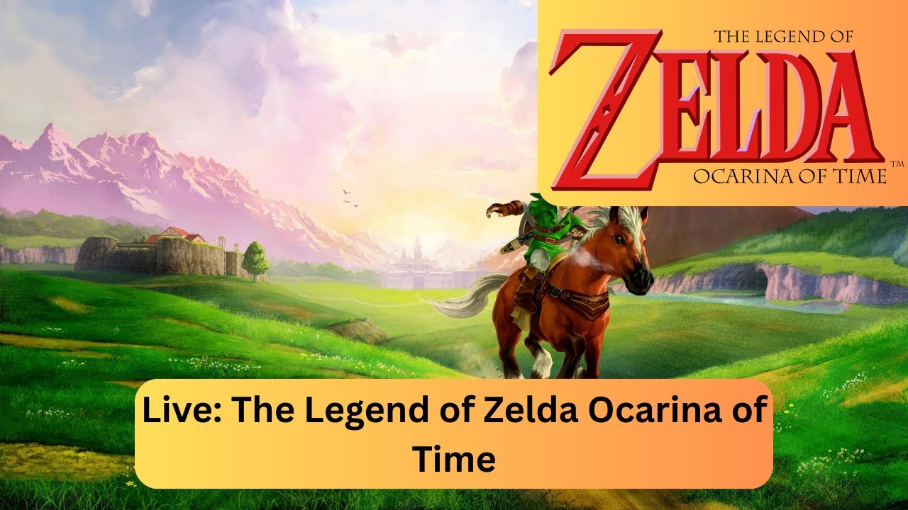 The Legend of Zelda Ocarina of Time LIVE