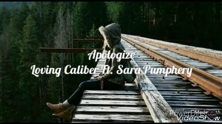 Apologize - Loving Caliber Ft. Sara Pumphrey [ Lyr...