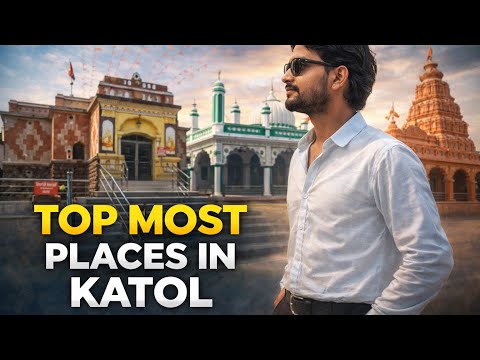 Katol Travel Vlog | Sabse Famous Aur Beautiful Places