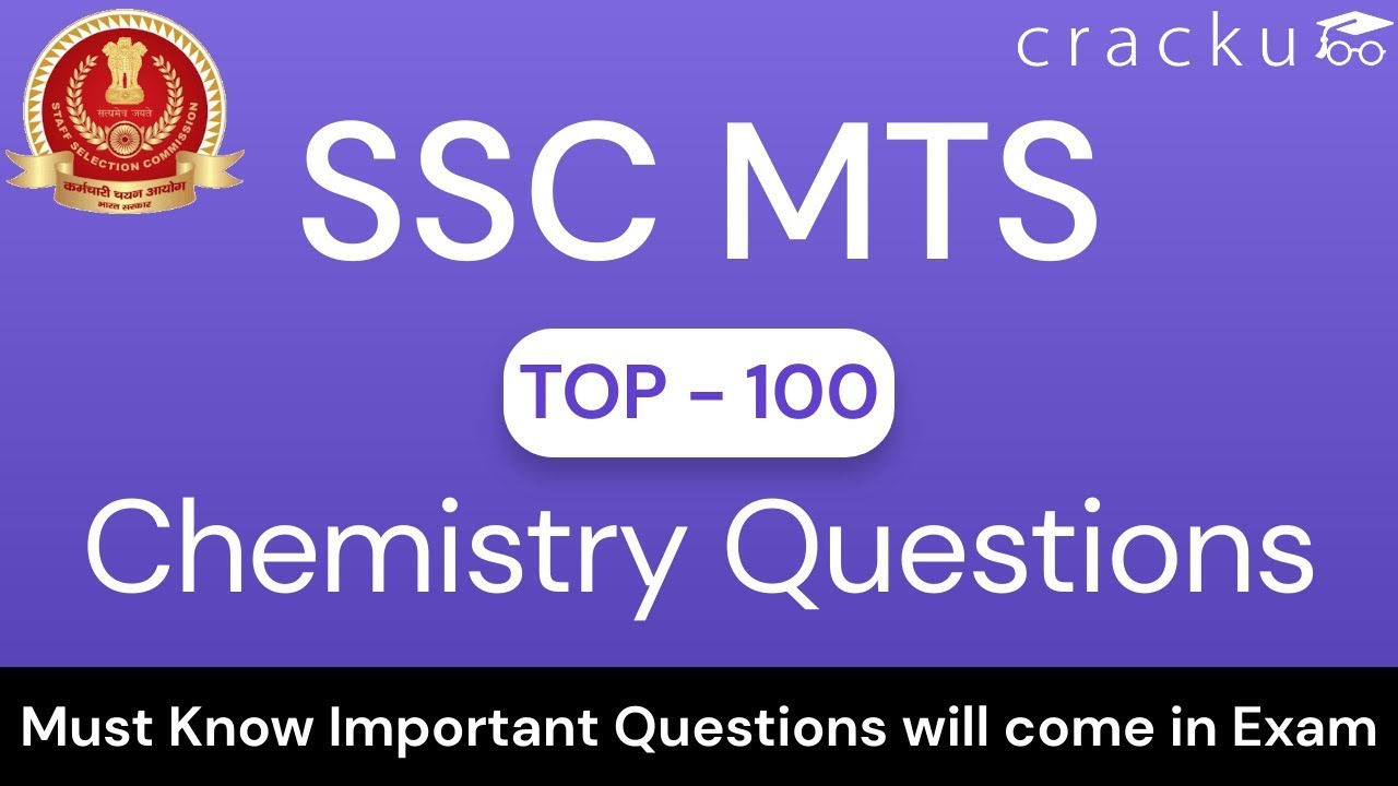 Most Expected SSC MTS Chemistry Questions - Top-100