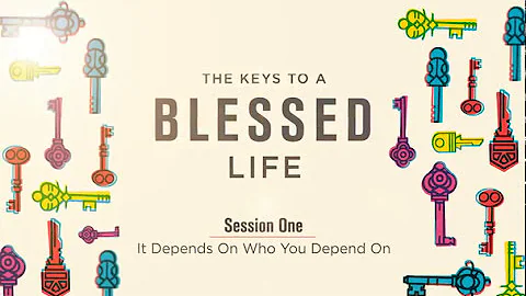The Keys to a Blessed Life — Small Group DVD Sample