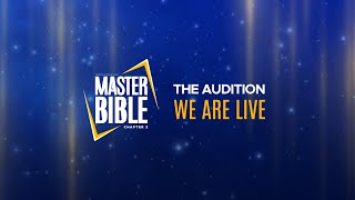 Master Bible Chapter 2 - The Audition