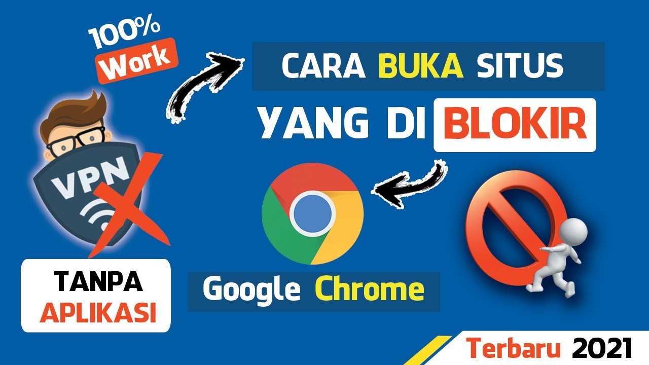 Cara Buka Situs Yang Diblokir di Google Chrome 2021 YouTube