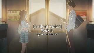 聲の形 A Silent Voice Edit Oblivion