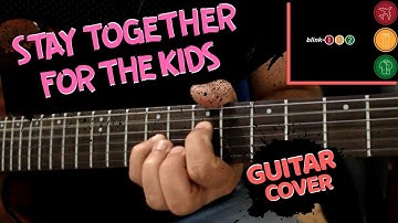 Stay Together for the Kids - Blink 182 (Guitar Cover)