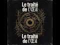 Le traité de l Œil