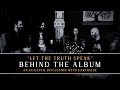 Earthside - Behind The Album &#39;Let The Truth Speak&#39;