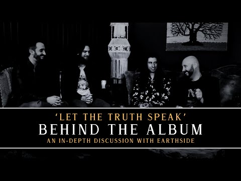 Earthside - Behind The Album 'Let The Truth Speak'