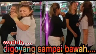 Di goyang sampai bawah