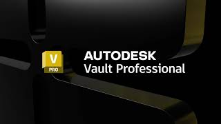 Autodesk Vault Professional Overview
