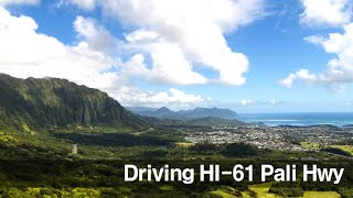 Pali Highway | HI-61 Pali Hwy | Honolulu, Kaneohe, Oahu, Hawaii, USA ? Hawaii 4K Driving