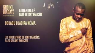 Sidiki Diabaté   Douaou Djabira Video Lyrics   Bambara   Français