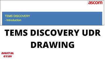 TEMS DISCOVERY UDR DRAWING || By Chandra Mohan Singh
