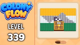 Colony Flow Level 339 walkthrough & solution Gameplay Easy