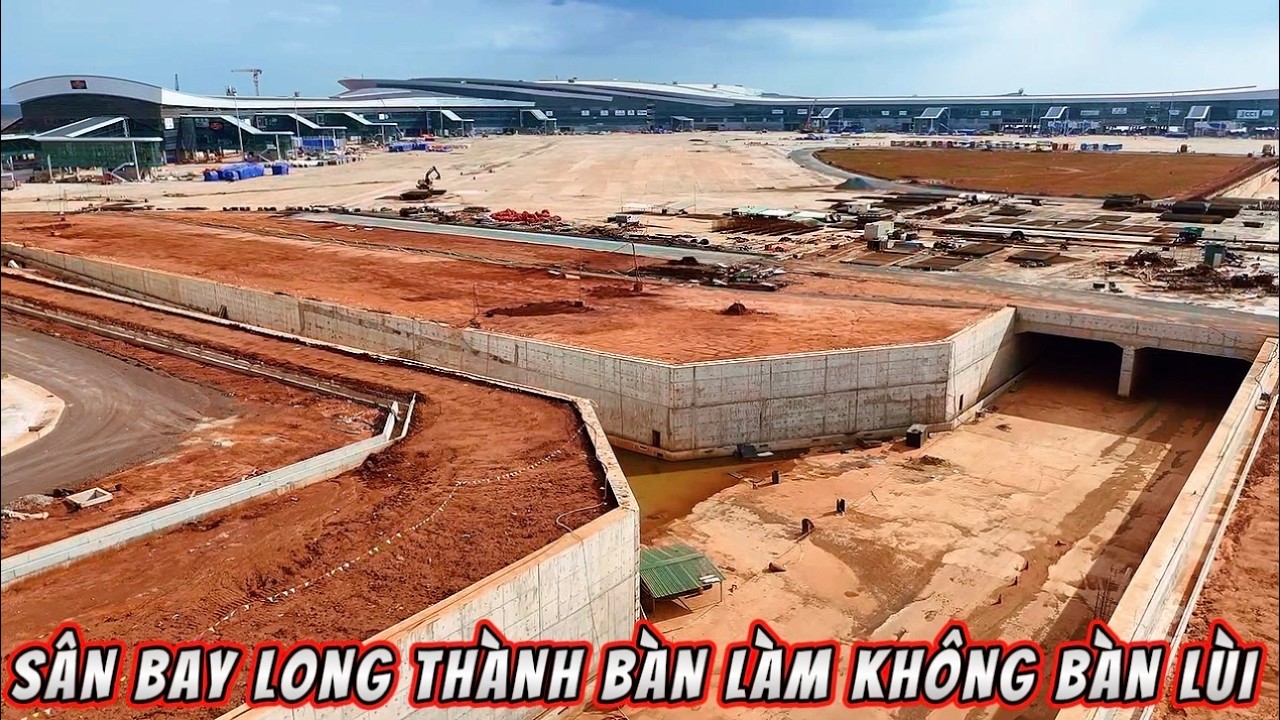 BẤT CHẤP NHIỀU SAI PHẠM LIÊN QUAN SÂN BAY LONG THÀNH VỮNG TIẾN ĐỘ BÀN LÀM KHÔNG BÀN LÙI.