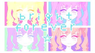 【MAIKA】 Bright Forever ☆【VOCALOID Cover】