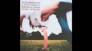 Sunnbrella - It's Cool