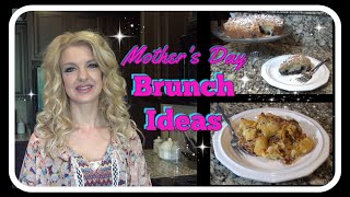 Mother's Day Brunch Ideas | Blueberry Crumb Cake | Tater Tot Breakfast Casserole