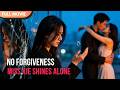 [ENG  SUB] No Forgiveness. No Reunion. Miss Xie Shines Alone | Full #cdrama