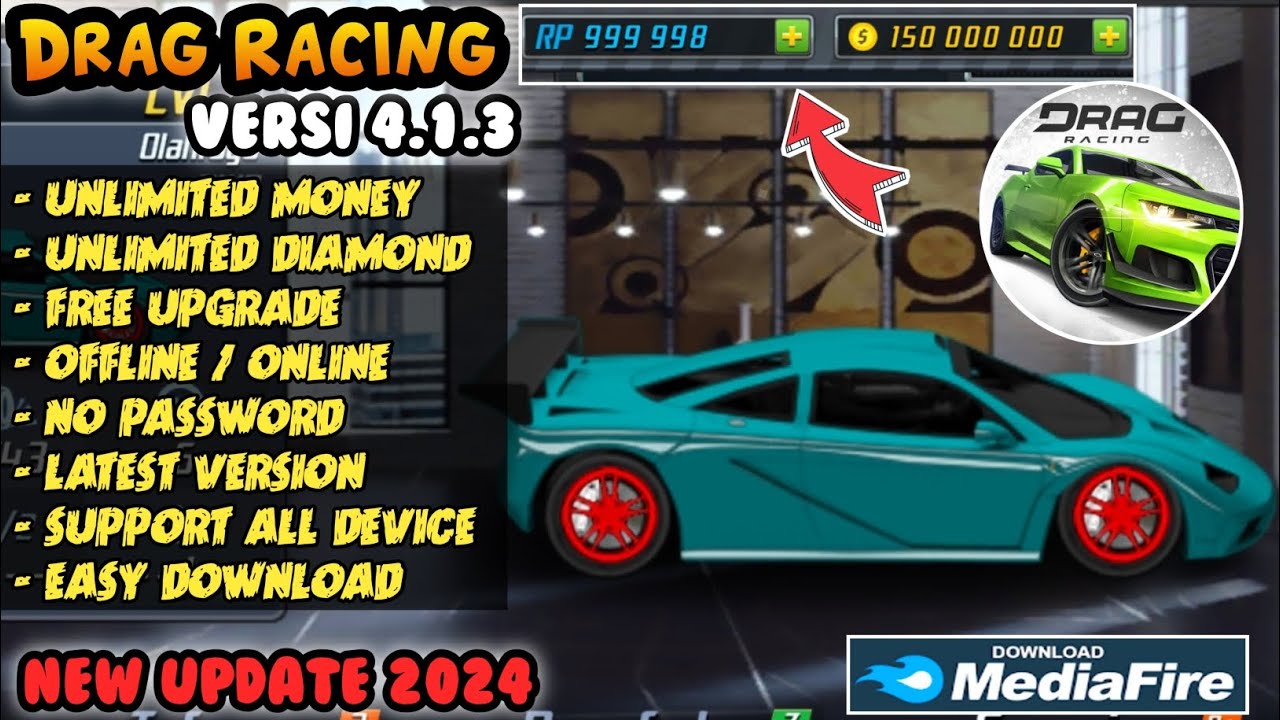 Update!!! Drag Racing Unlimited Money No Password Versi 4.1.3