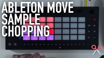 Ableton Move - Sampling & Sample Chopping - NervousCook$