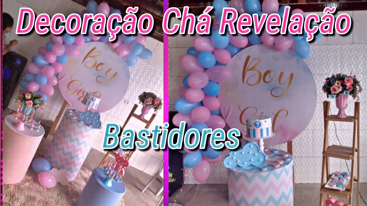 Incrivel Decoracao Cha Revelacao Simples E Barato Bastidores Faca Voce Mesmo Youtube