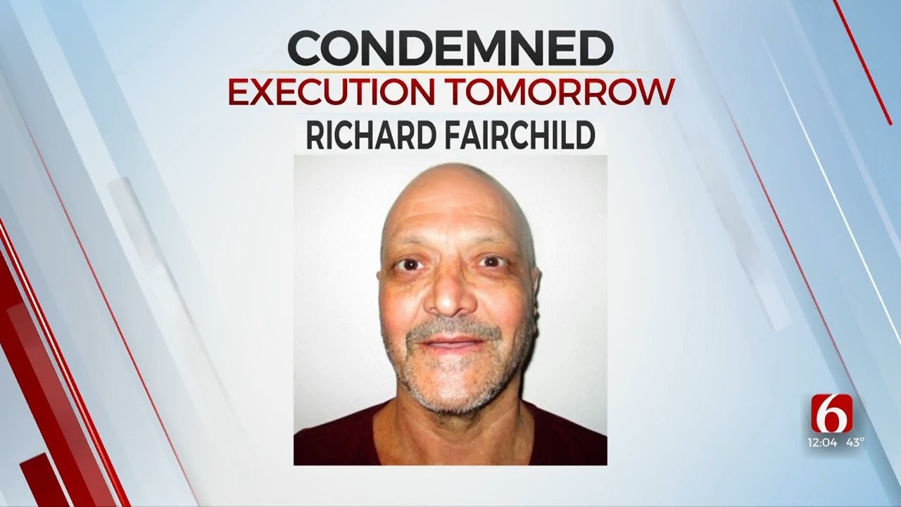 Oklahoma To Execute Death Row Inmate Richard Fairchild Thursday - YouTube