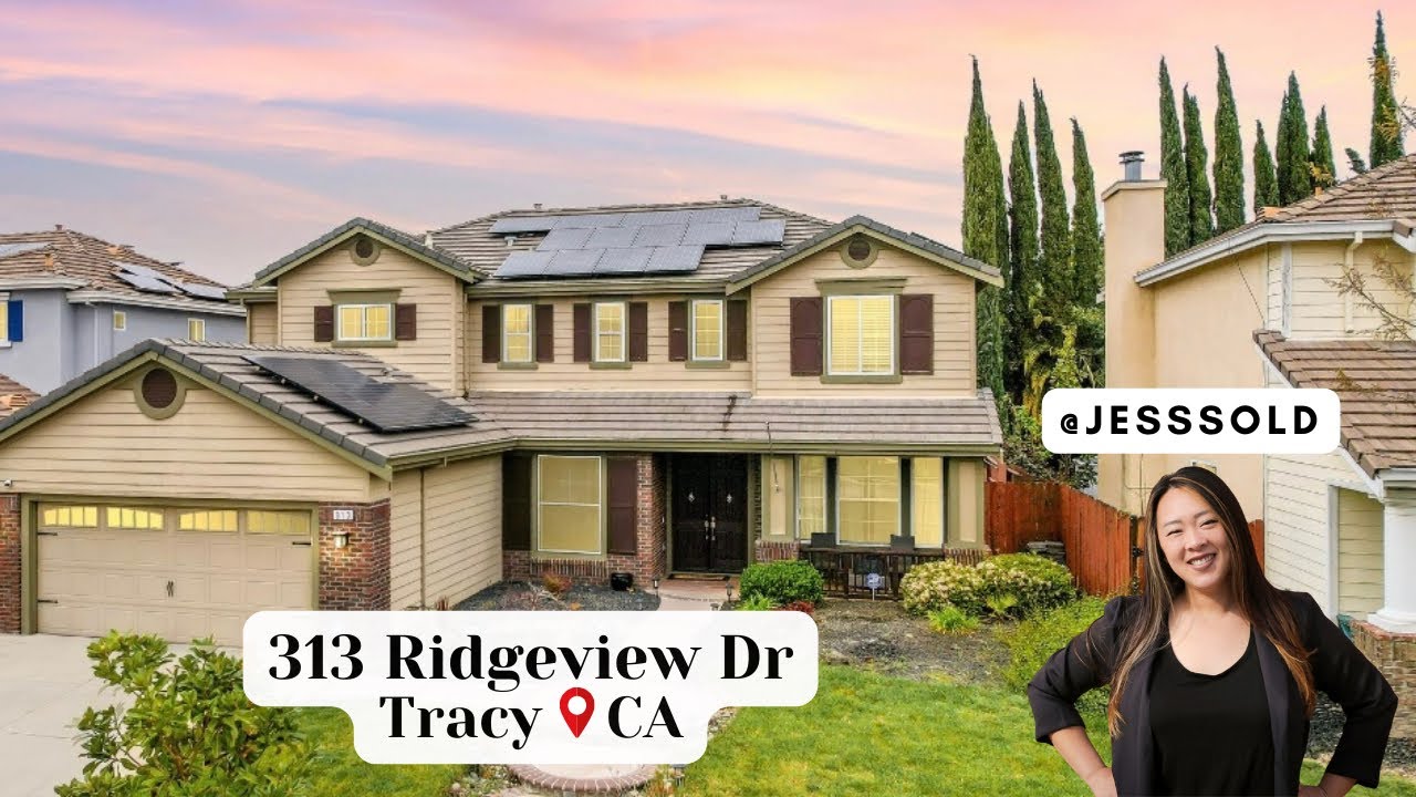 313 Ridgeview Dr Tracy CA Glenbriar Estates Beauty bayarearealtor 
