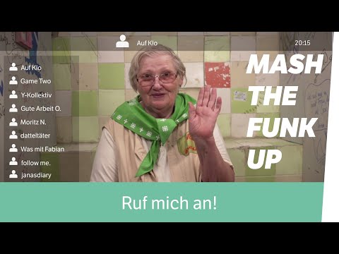 MashTheFunkUp – Ruf mich an! - MashTheFunkUp – Ruf mich an!