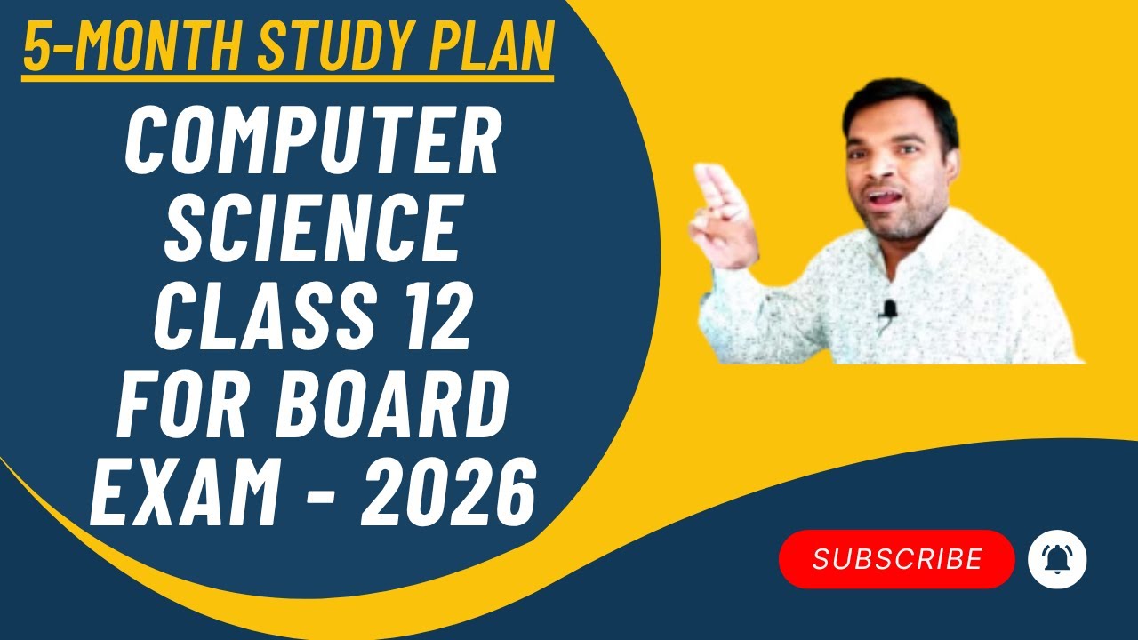 5-Month Study Plan for Class 12 Computer Science (CBSE 2026)** | How to Score 65+ Marks Easily