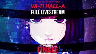 MY FREEDOM - Live Plays - VA-11 Hall-A: Cyberpunk Bartender Action - 4 - Ending