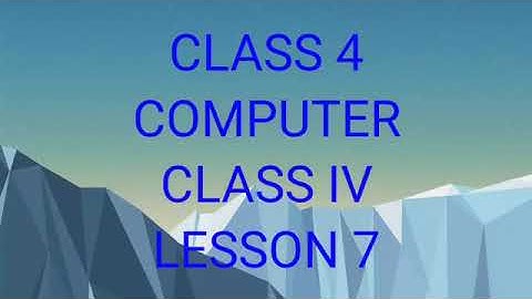 Class 4 Computer, Chapter-7 More on Internet (Part-3)