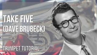 How to play Take Five by Dave Brubeck on Trumpet (Tutorial)