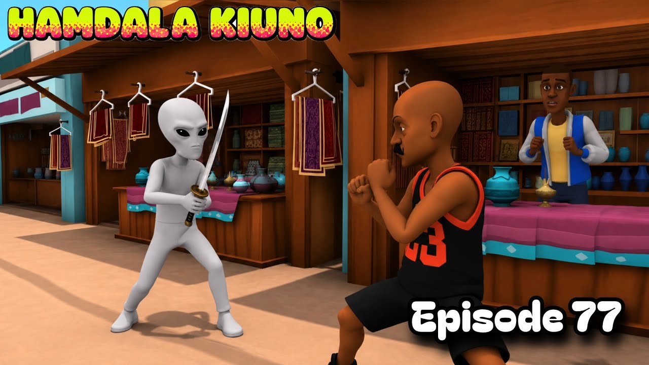 HAMDALA KIUNO |Episode 77|