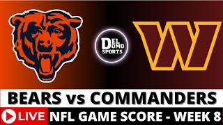 CHICAGO BEARS VS WASHINGTON COMMANDERS LIVE 🏈 NFL Game Score Play-by-Play Week 8 - OCT 27, 2024