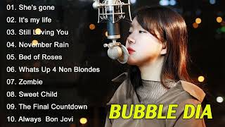 Bubble Dia full album cover - Bubble Dia Greatest Hits Playlist - Bubble Dia full cover songs#2