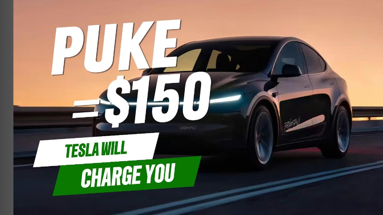 You’ll Be Charged $150 If You Puke in a Tesla Robotaxi