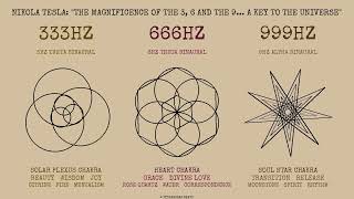 TESLA'S 369 KEY · 333hz 666hz 999hz · SACRED GEOMETRY BINAURAL BEATS CHAKRA MEDITATION FREQUENCIES
