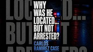 CARLOS RAMIREZ CASE - THE 2ND UNIDENTIFIED MAN NOT ARRESTED ????