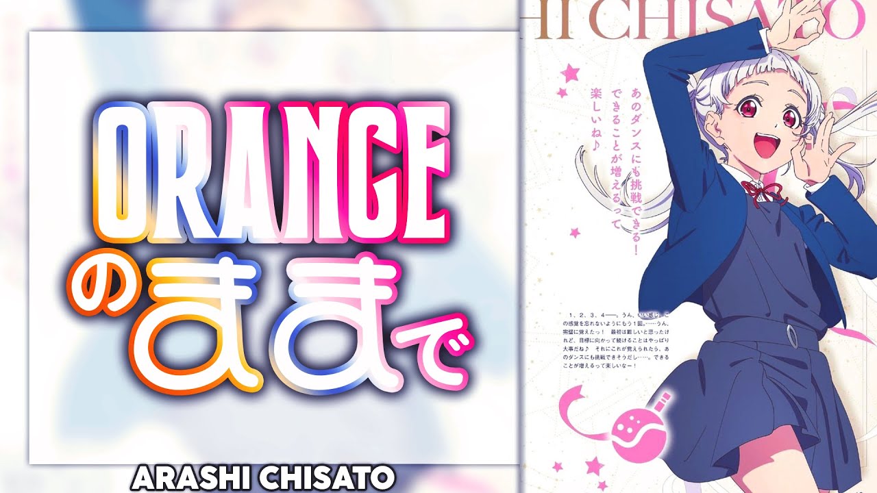 Orange no Mama de (オレンジのままで) - Arashi Chisato Solo ver