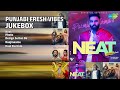 Fresh Punjabi Songs Jukebox | Parmish Verma Songs | Neat | Photo | Design Suitan De