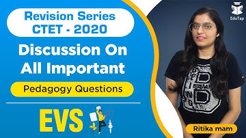 Revision Series CTET -2020  | Discussion On All Important Pedagogy Questions  | EVS Pedagogy