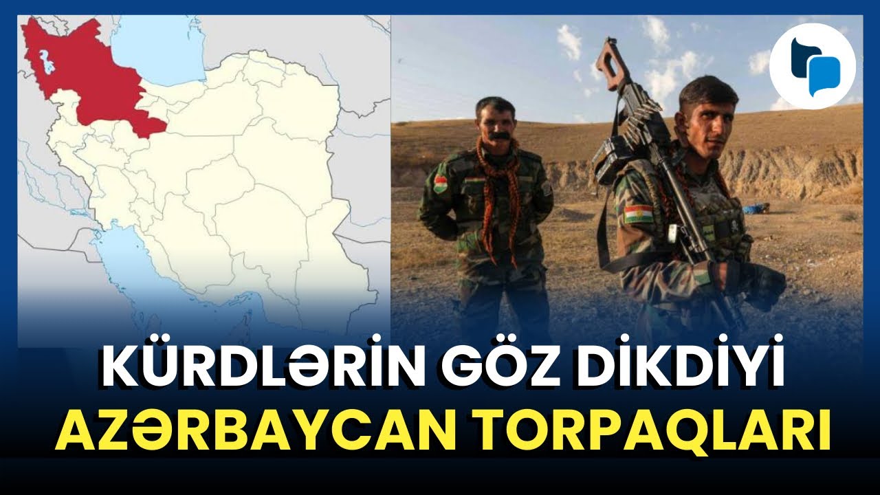 Tarixi ərazilərimizdə özlərinə dövlət qurmaq istəyirlər – Kürdlərin əsas hədəfi
